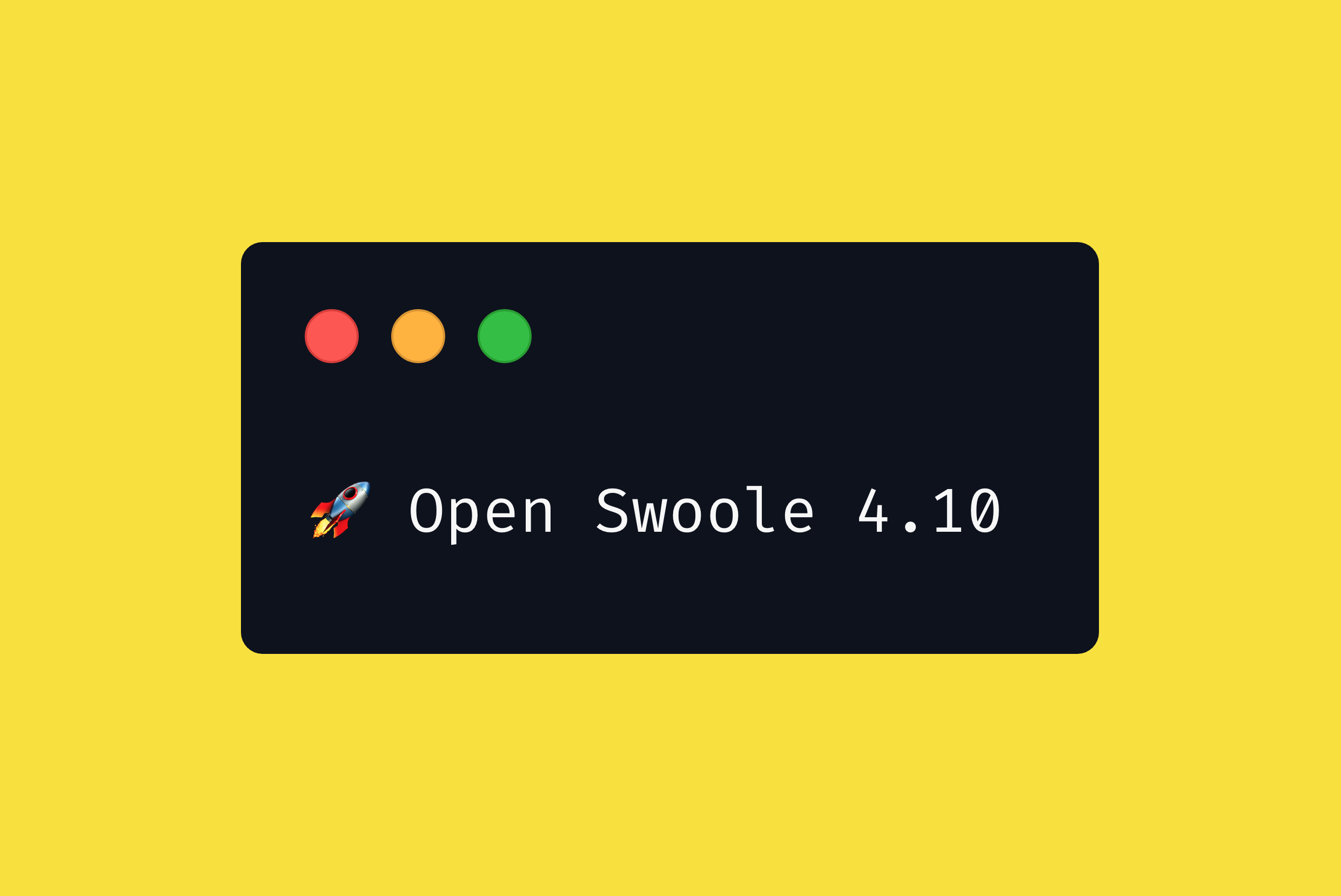 Open Swoole 4.10